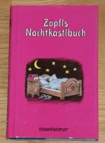 Helmut Zöpfl: Zöpfls Nachtkastlbuch. [Il
