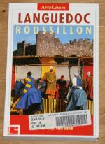 Languedoc - Roussillon. Südfrankreich zwischen Rhône und Garonne.