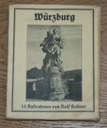 Würzburg. 15 Aufnahmen von Rolf Kellner.