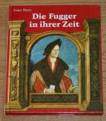 Die Fugger in ihrer Zeit.