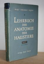 Lehrbuch der Anatomie der Haustiere: Band I - Bewegungsapparat.