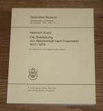 Die Soleleitung von Reichenhall nach Traunstein. 1617 - 1619. Ein Beitrag zur Technikgeschichte Bayerns. Zum 75jähr. Bestehen des Dt. Museums 1903 - 1978. [Abhandlungen und Berichte. 46. Jahrgang].