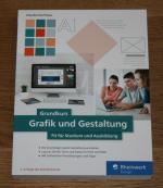 Claudia Korthaus: Grundkurs Grafik und G
