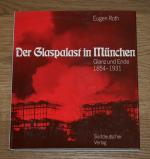 Eugen Roth: Der Glaspalast in München: G