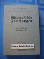 Altpreußische Forschungen. 5. und 6. Jah
