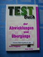 Testbuch der Abwicklungen und Übergänge.