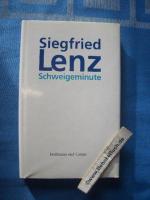 Siegfried Lenz: Schweigeminute : Novelle Siegfried Lenz: Schweigeminute : Novelle