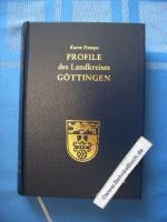 Profile des Landkreises Göttingen. Band 1.