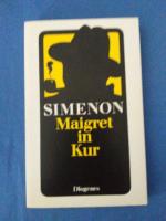 Georges Simenon: Maigret in Kur : Roman.