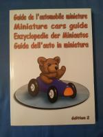 Guide de l'automobile miniature. Edition 2.