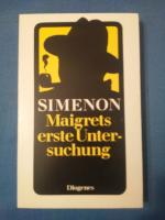 Georges Simenon: Maigrets erste Untersuc