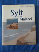 Ulrich Schulte-Wülwer: Sylt in der Maler Ulrich Schulte-Wülwer: Sylt in der Maler