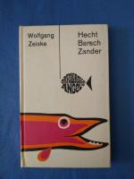 Wolfgang Zeiske: Hecht, Barsch, Zander. 