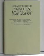 Helmut Reifeld: Zwischen Empire und Parl