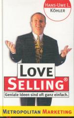Köhler, Hans-Uwe L.: LoveSelling