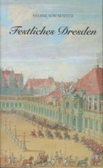 Nostitz: Festliches Dresden