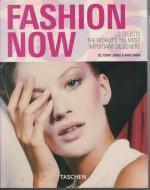 Jones, Terry (Herausgeber): Fashion now Jones, Terry (Herausgeber): Fashion now