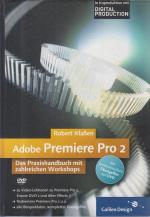 Robert Klaßen: Adobe Premiere Pro 2 : in