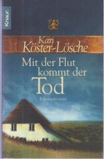 Mit der Flut kommt der Tod : Roman. Knaur ; 63353