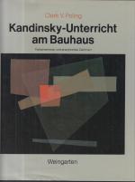 Clark Poling: Kandinsky-Unterricht am Ba