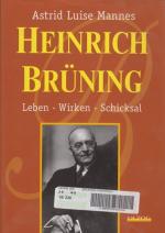 Mannes, Astrid L.: Heinrich Brüning