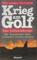 Salinger, Pierre und Eric Laurent: Krieg Salinger, Pierre und Eric Laurent: Krieg