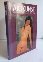 Wetzel, Christoph (Mitarb.): Aktkunst- M