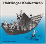 Horst Haitzinger: Politische Karikaturen