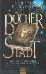El-Bahay, Akram (Verfasser): Bücherstadt