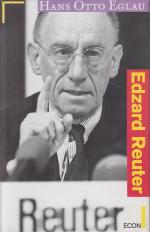 Eglau, Hans Otto: Edzard Reuter. Eglau, Hans Otto: Edzard Reuter.