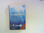 Margot Schmidt: Durchgestanden : Menschl