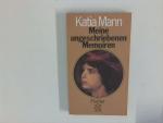 Katia Mann: Meine ungeschriebenen Memoir
