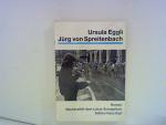 Ursula Eggli: Jürg von Spreitenbach. Nac