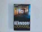 Jacques Berndorf: Lockvogel : Roman.