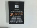Wolfgang Schüler: In den Fängen der Just