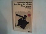 Alexander Spoerl: Der Mann, der keinen M