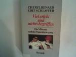 Benard, Cheryl und Edit Schlaffer: Viel 