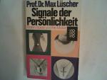 Lüscher, . Max: Signale der Persönlichke