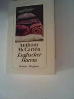 Anthony McCarten: Englischer Harem