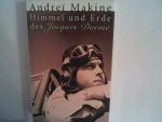 Andreï Makine: Himmel und Erde des Jacqu