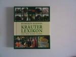 DuMonts kleines Kräuterlexikon : Anbau - Küche - Kosmetik - Gesundheit.