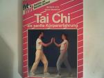 Tai-Chi als sanfte Körpererfahrung