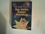 Michael Zullo: Das kleine Katzenhoroskop