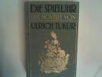 Ulrich Tukur: Die Spieluhr: Eine Novelle