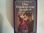 Hoffmann, E. T. A.: Das Fräulein von Scu
