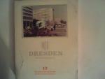 ohne Angaben: Dresden in unserer Zeit. 1