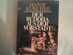 Hanif Kureishi: Der Buddha aus der Vorst