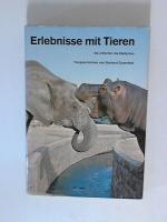 Erlebnisse mit Tieren. Da zitterten die Elefanten