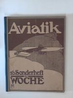A Hildebrandt: Aviatik. 16. Sonderheft d