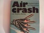 Stephen Barlay: Aircrash